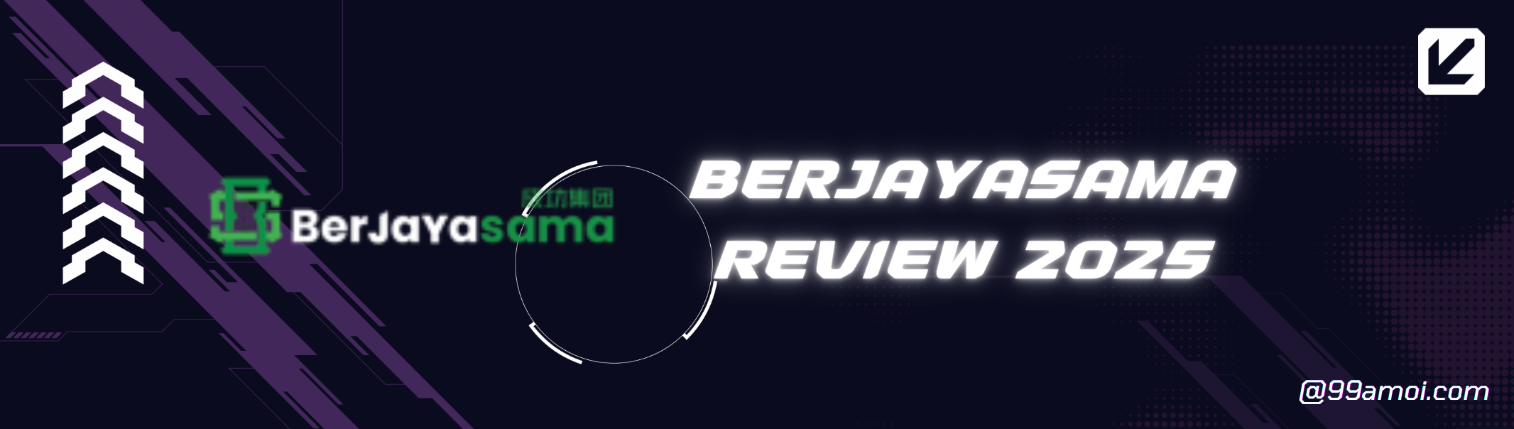 99Amoi Malaysia Best Review On Berjayasama Group
